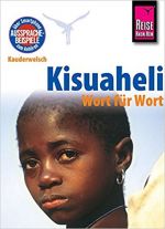 Reise Know-How: Sprachführer Kisuaheli (für Ostafrika)