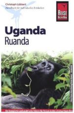 Reise Know-How: Reiseführer Uganda, Ruanda & Ost-Kongo