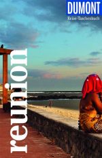 Dumont: Reise-Taschenbuch La Réunion 