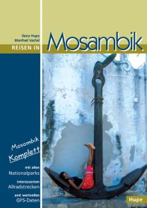 Ilona Hupe: Reisen in Mosambik
