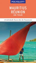 Polyglott on Tour: Mauritius & La Réunion