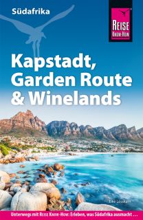 Reise Know-How: Kapstadt, Garden Route &amp; Winelands